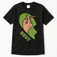 Best Buds Weed Matching Couple Joint Stoner Friends Tall T-Shirt