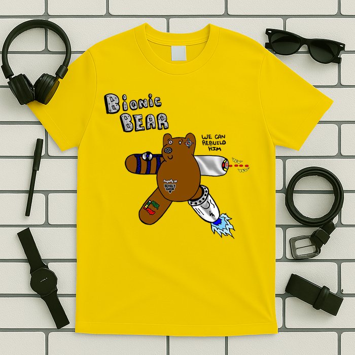 Bionic Bear We Can Rebuilt Him T-Shirt