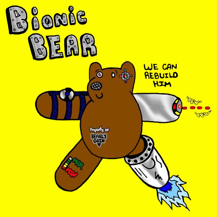 Bionic Bear We Can Rebuilt Him T-Shirt