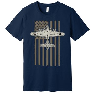 B17 Bomber WW2 Plane Aircraft USA Flag Veteran Pilot Gift Premium T-Shirt