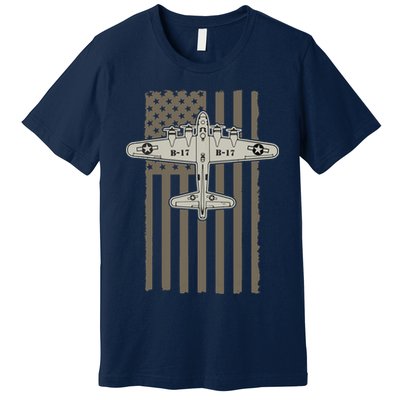 B17 Bomber WW2 Plane Aircraft USA Flag Veteran Pilot Gift Premium T-Shirt