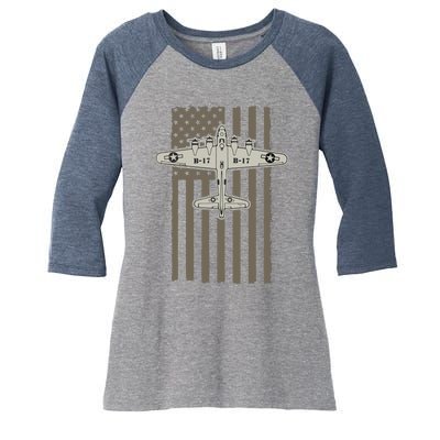 B17 Bomber WW2 Plane Aircraft USA Flag Veteran Pilot Gift Women's Tri-Blend 3/4-Sleeve Raglan Shirt