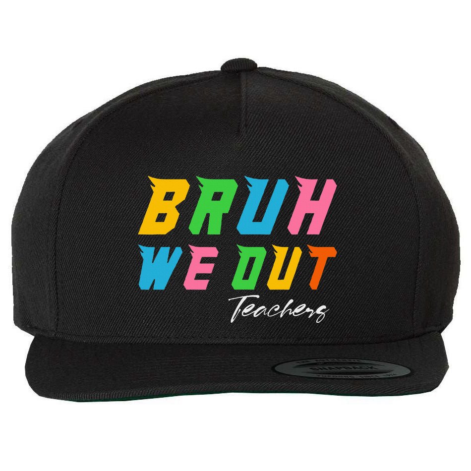 Bye Bruh We Out End Of School Wool Snapback Cap