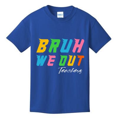 Bye Bruh We Out End Of School Kids T-Shirt