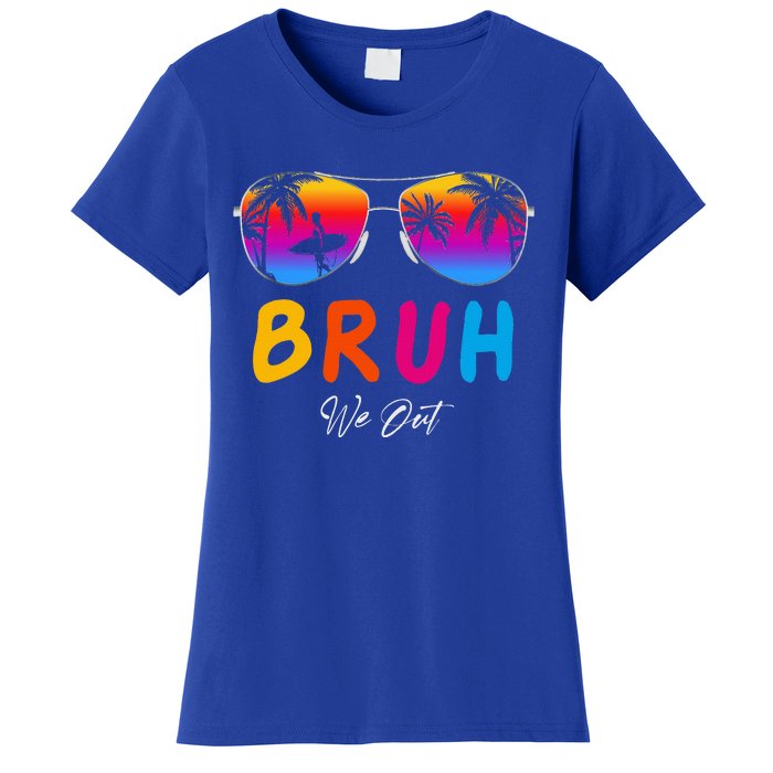 Bye Bruh We Out End Of School Rainbow Women's T-Shirt