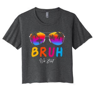 Bye Bruh We Out End Of School Rainbow Women's Crop Top Tee