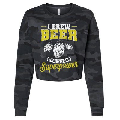 Brewing Beer What Is Your Superpower Great Gift Cropped Pullover Crew