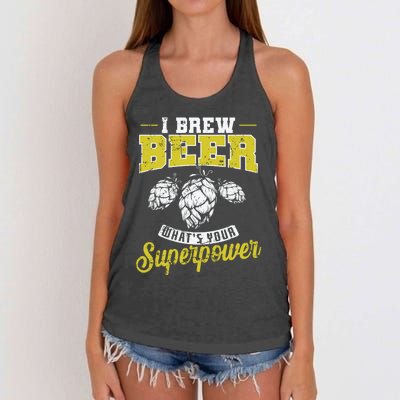 Brewing Beer What Is Your Superpower Great Gift Women's Knotted Racerback Tank