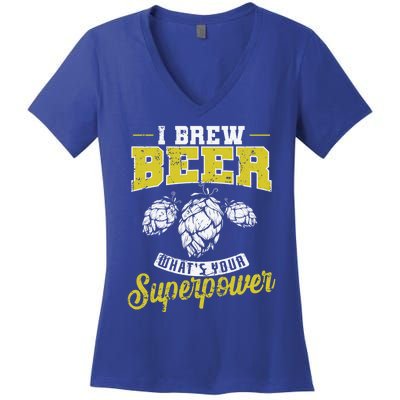 Brewing Beer What Is Your Superpower Great Gift Women's V-Neck T-Shirt