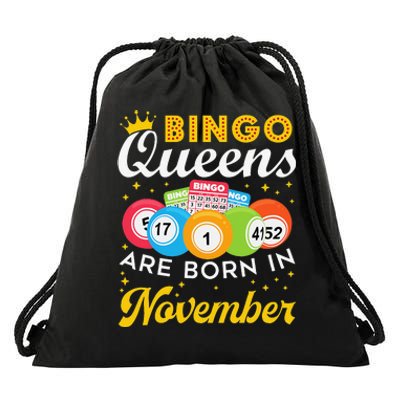 Bingo Birthday Women Bingo Queens Are Born In November Drawstring Bag