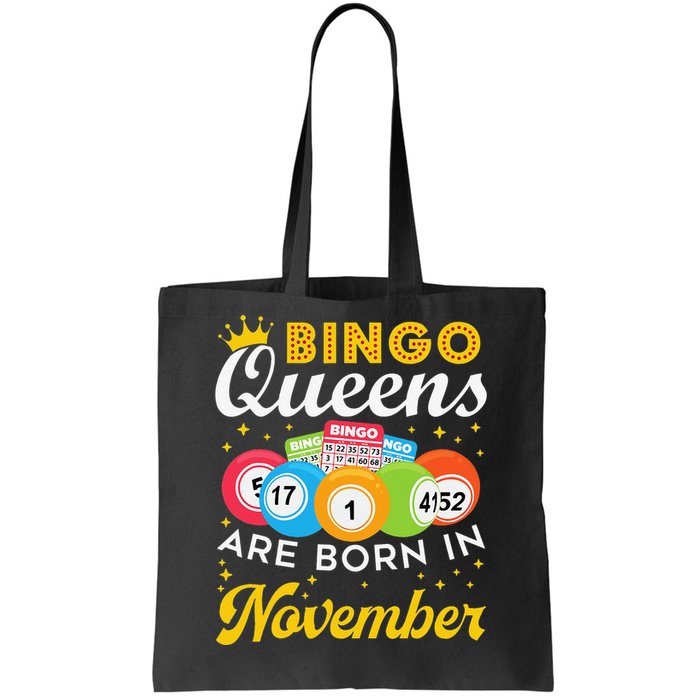 Bingo Birthday Women Bingo Queens Are Born In November Tote Bag