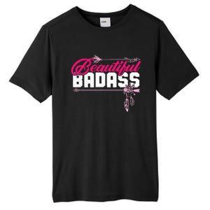 Beautiful Badass | Wo Empowerment Pink Tall Fusion ChromaSoft Performance T-Shirt