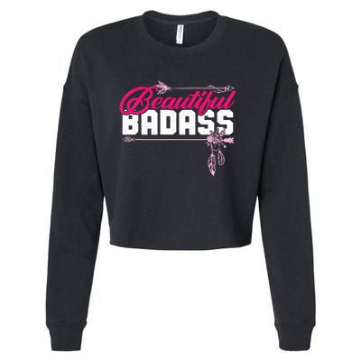 Beautiful Badass | Wo Empowerment Pink Cropped Pullover Crew