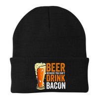 Beer Because You CanT Drink Bacon Funny Saying Design Beanie