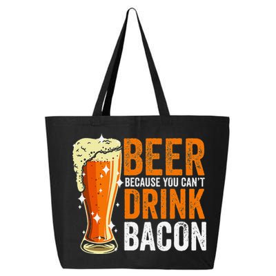 Beer Because You CanT Drink Bacon Funny Saying Design 25L Jumbo Tote