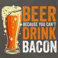 Beer Because You CanT Drink Bacon Funny Saying Design Cotton Canvas Backpack