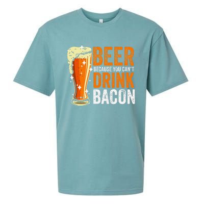 Beer Because You CanT Drink Bacon Funny Saying Design Sueded Cloud Jersey T-Shirt