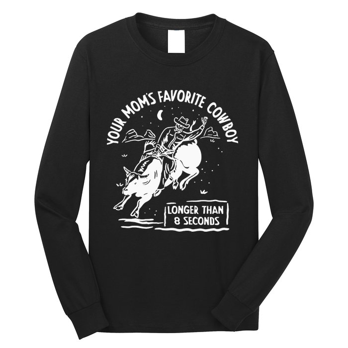 Beautiful Bastard Your MomS Favorite Cowboy Long Sleeve Shirt