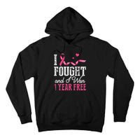 Breast Cancerversary 1 Year Breast Cancer Free Gift Tall Hoodie