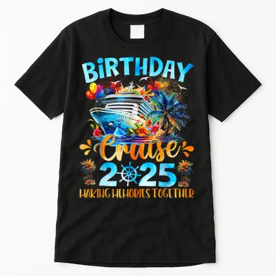 Birthday Cruise 2025 Making Memories Together Family Group  Tall T-Shirt