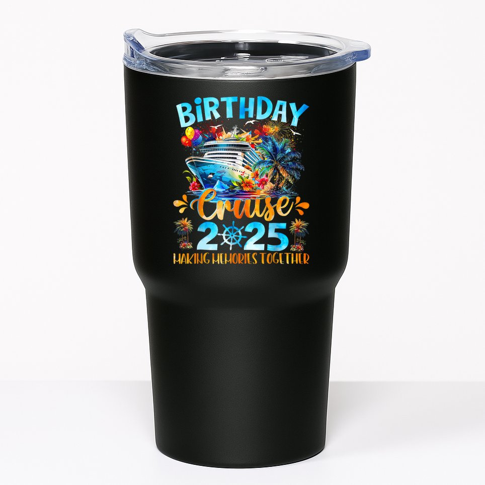 Birthday Cruise 2025 Making Memories Together Family Group  Tumbler