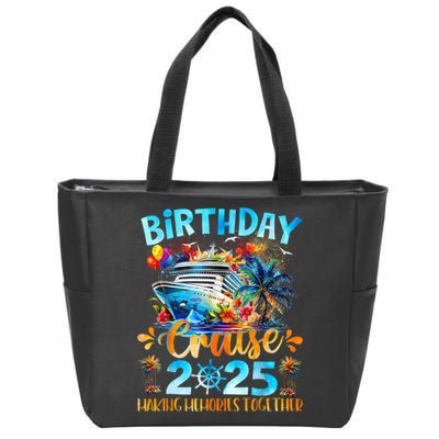 Birthday Cruise 2025 Making Memories Together Family Group  Zip Tote Bag