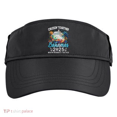 Bahamas Cruise 2025 Family Matching Cruise Bahamas Vacation Adult Drive Performance Visor
