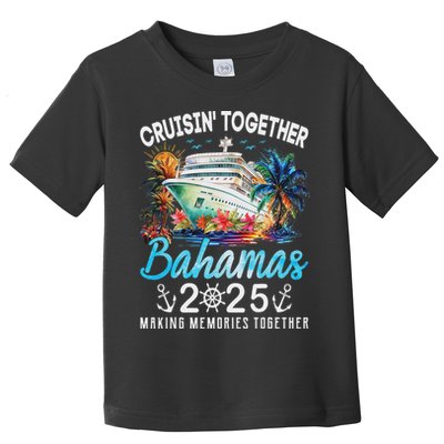 Bahamas Cruise 2025 Family Matching Cruise Bahamas Vacation Toddler T-Shirt