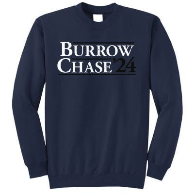 Burrow Chase 2024 Funny Burrow Chase 24 Tall Sweatshirt