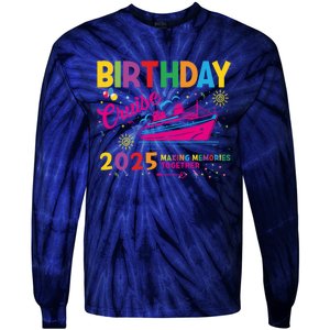 Birthday Cruise 2025 Making Memories Together 2025 Tie-Dye Long Sleeve Shirt