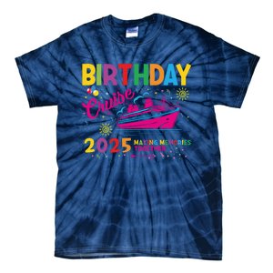 Birthday Cruise 2025 Making Memories Together 2025 Tie-Dye T-Shirt