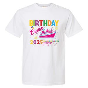 Birthday Cruise 2025 Making Memories Together 2025 Garment-Dyed Heavyweight T-Shirt