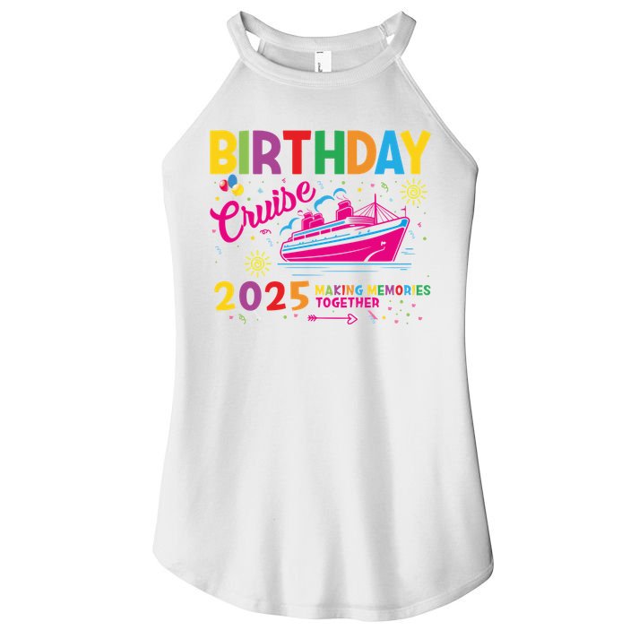 Birthday Cruise 2025 Making Memories Together 2025 Women's Perfect Tri Rocker Tank