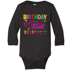 Birthday Cruise 2025 Making Memories Together 2025 Baby Long Sleeve Bodysuit