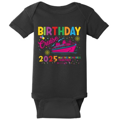 Birthday Cruise 2025 Making Memories Together 2025 Baby Bodysuit