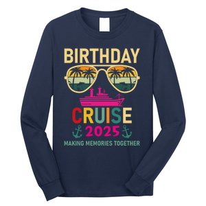 Birthday Cruise 2025 Making Memories Together Sunglasses Long Sleeve Shirt