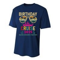 Birthday Cruise 2025 Making Memories Together Sunglasses Performance Sprint T-Shirt