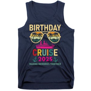 Birthday Cruise 2025 Making Memories Together Sunglasses Tank Top