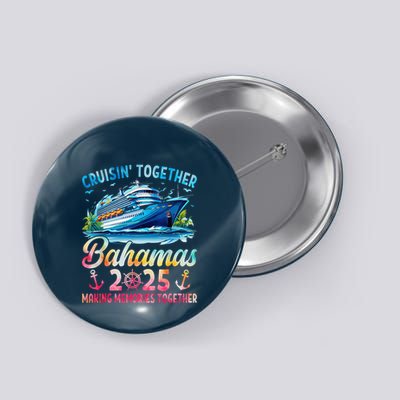 Bahamas Cruise 2025 Family Cruise Trip Squad Group Vacation Button