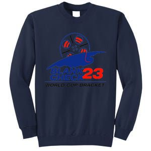 Blank Check 23 Cup Bracket Tall Sweatshirt