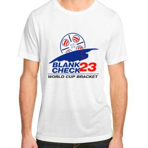 Blank Check 23 Cup Bracket Adult ChromaSoft Performance T-Shirt