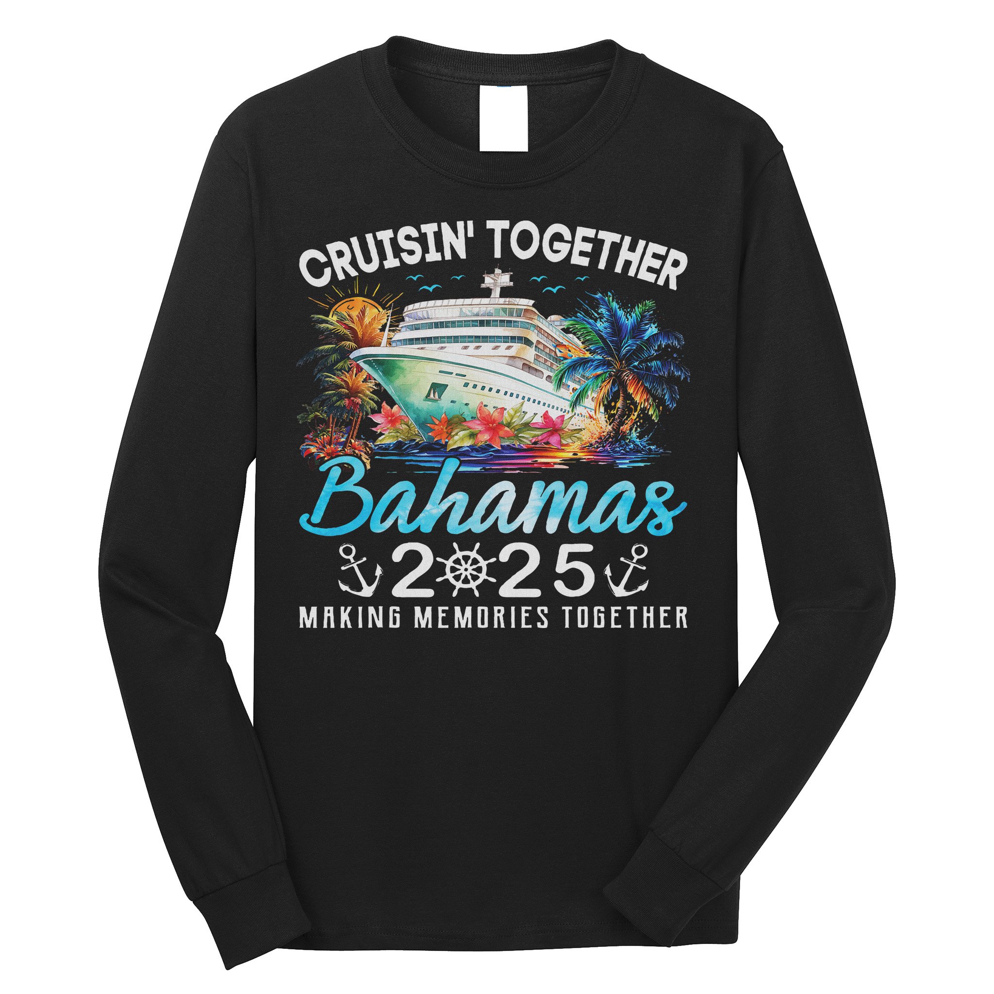 Bahamas Cruise 2025 Family Matching Cruise Bahamas Vacation Long Sleeve Shirt