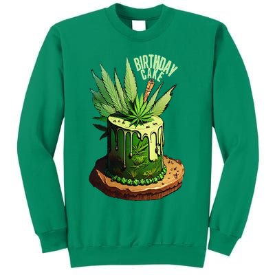 Birthday Cake 420 Cannabis Culture Stoner Weed Strain Sweatshirt