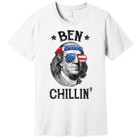 Ben Chillin 4th of July Ben Franklin USA Independence Flag Premium T-Shirt