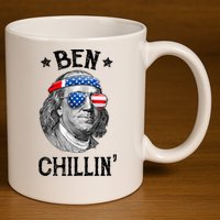 Ben Chillin 4th Of July Ben Franklin USA Independence Flag 11oz C Handle Ceramic Mug