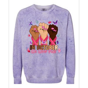 Breast Cancer Awareness Month In October We Wear 2024 Colorblast Crewneck Sweatshirt