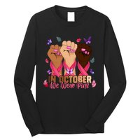 Breast Cancer Awareness Month In October We Wear 2024 Long Sleeve Shirt