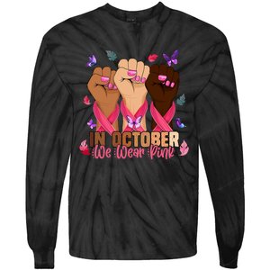 Breast Cancer Awareness Month In October We Wear 2024 Tie-Dye Long Sleeve Shirt