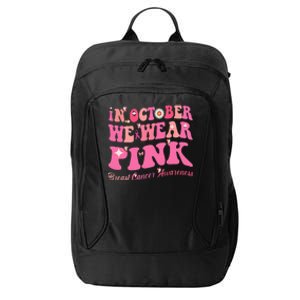 Breast Cancer Awareness In October We Wear Pink Butterfly City Backpack