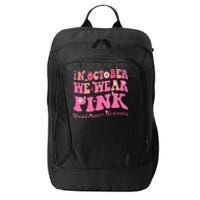 Breast Cancer Awareness In October We Wear Pink Butterfly City Backpack